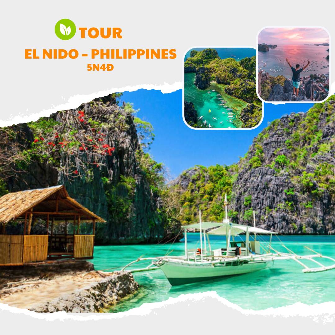 TOUR PHILIPPINES: KHÁM PHÁ THIÊN ĐƯỜNG BỊ LÃNG QUÊN – TOUR EI NIDO 5N4Đ