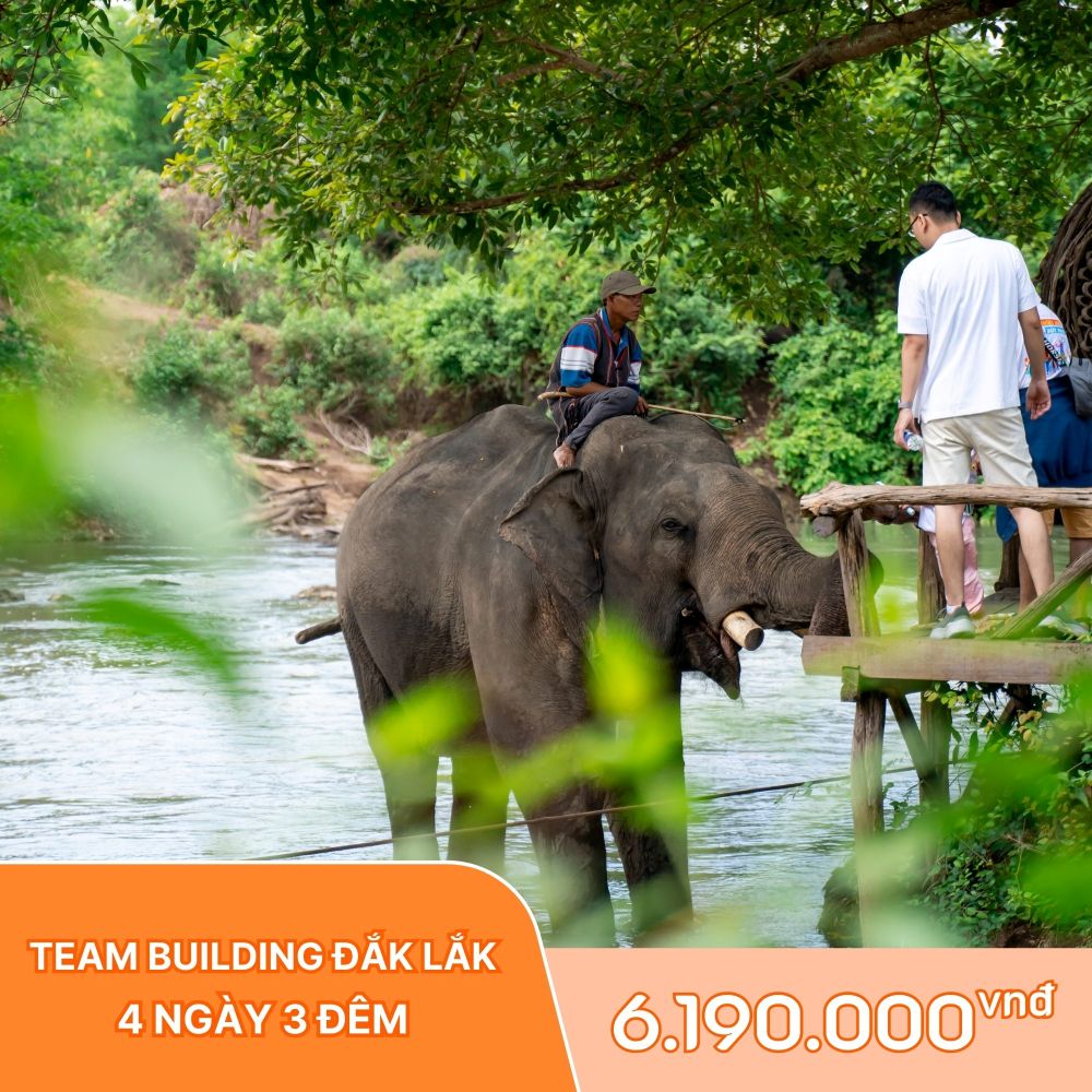 TEAM BUILDING ĐẮK LẮK 4N3Đ